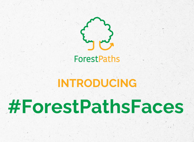 ForestPaths Faces: meet the people behind ForestPaths